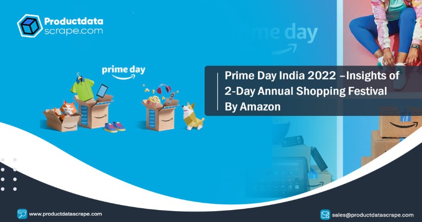 Prime-Day-India-2022-–Insights-of-2-Day-Annual-Shopping-Festival-By-Amazon-