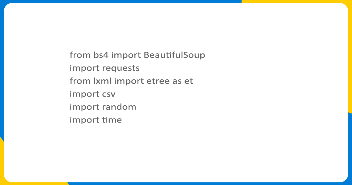 What-are-the-Required-Libraries-to-Scrape