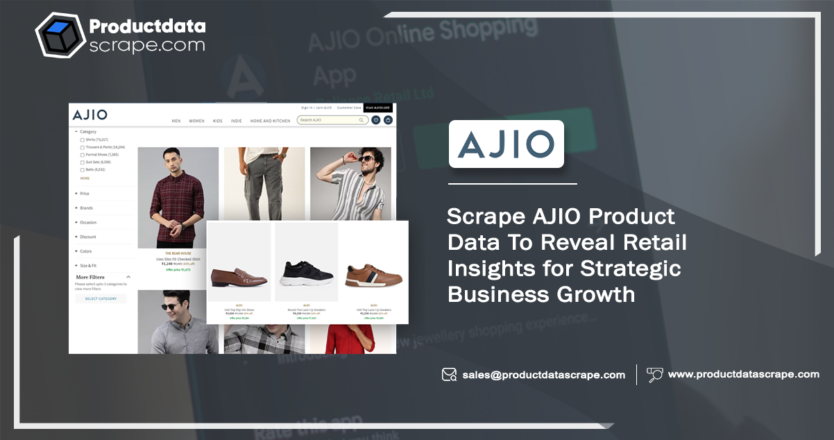 Scrape-AJIO-Product-Data-To-Reveal-Retail-Insights-for-Strategic-Business-Growth