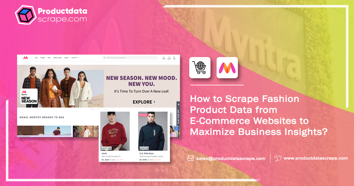 How-to-Scrape-Fashion-Product-Data-from-E-Commerce-Websites-to-Maximize-Business-Insights