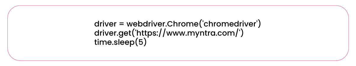 Step-2-Launch-Myntra.com-with-Selenium