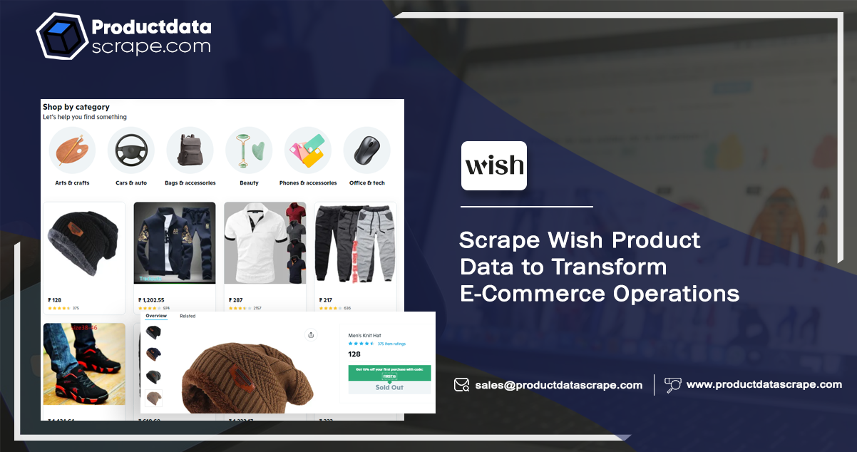 Scrape-Wish-Product-Data-to-Transform-E-Commerce-Operations