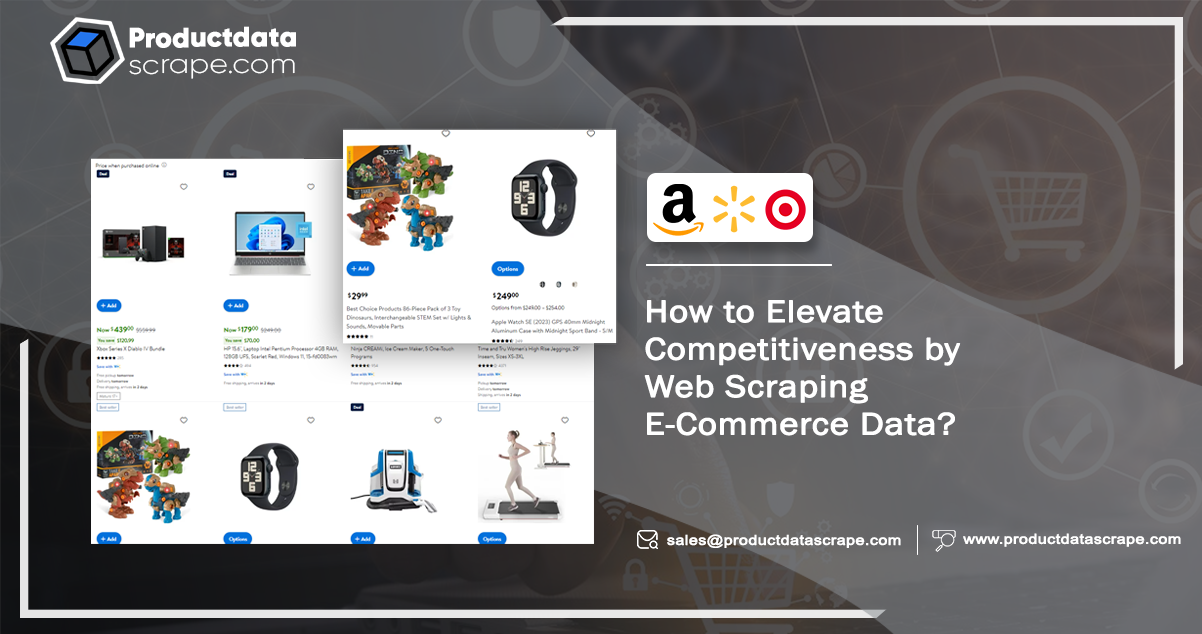 How-to-Elevate-Competitiveness-by-Web-Scraping-E-Commerce-Data