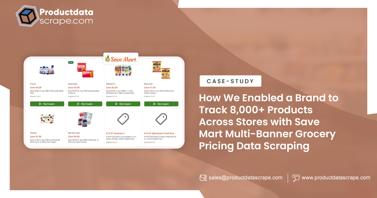 How We Enabled a Brand to Track 8,000+ Products Across Stores with Save Mart Multi-Banner Grocery Pricing Data Scraping