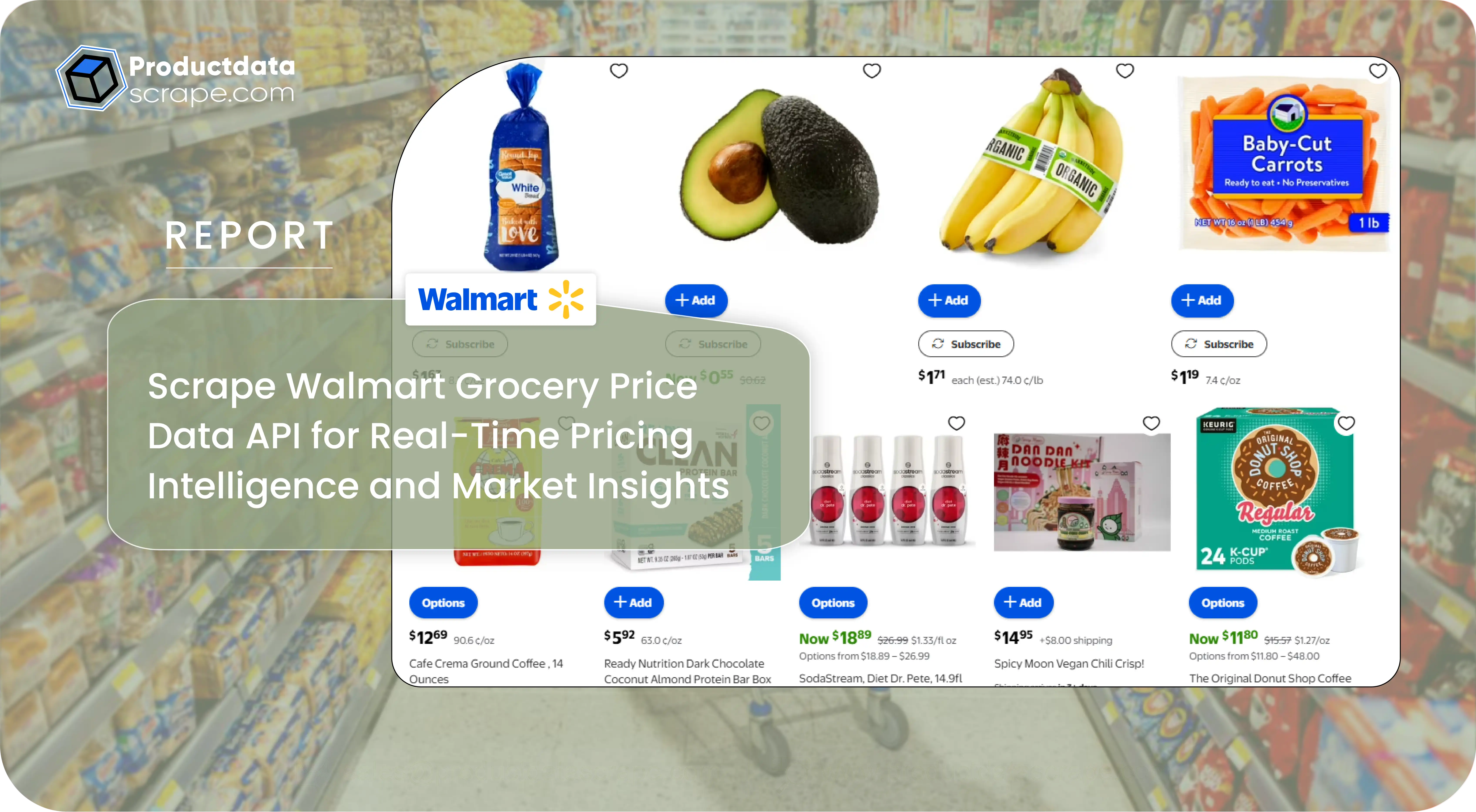 Scrape Walmart Grocery Price Data API for Real-Time Pricing Intelligence and Market Insights